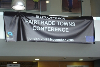  Fair Trade Towns International Conference London, UK 2006
